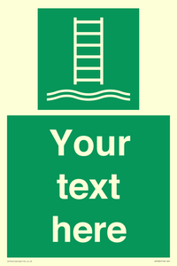 Custom sign safe condition Embarkation ladder